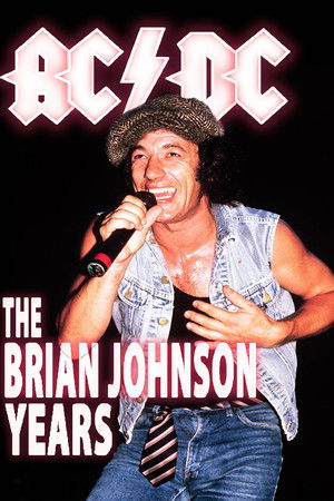 AC/DC: The Brian Johnson Years