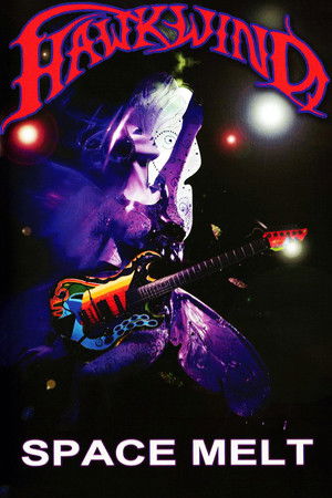 Hawkwind: Space Melt Hawkwind: Space Melt
