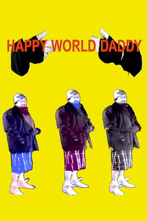 Happy World Daddy Happy World Daddy