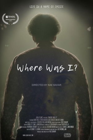 Where Was I? Where Was I?