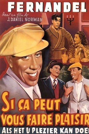 Si ça peut vous faire plaisir Si ça peut vous faire plaisir