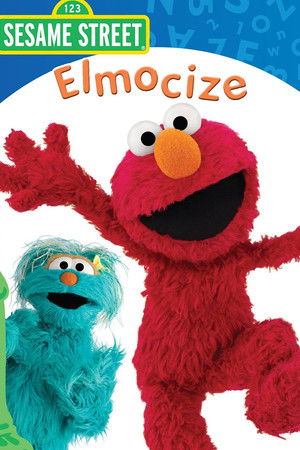 Sesame Street: Elmocize Sesame Street: Elmocize