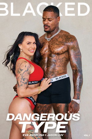 Dangerous Type Dangerous Type