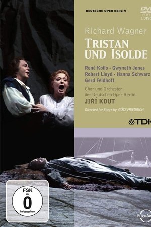Wagner: Tristan und Isolde Wagner: Tristan und Isolde