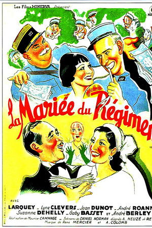 La Mariée du régiment La Mariée du régiment