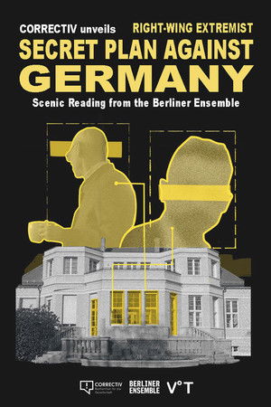CORRECTIV Unveils: Right-wing Extremist Secret Plan Against Germany CORRECTIV Unveils: Right-wing Extremist Secret Plan Against Germany