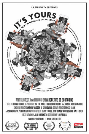 It's Yours: A Film on Hip-Hop and the Internet It's Yours: A Film on Hip-Hop and the Internet