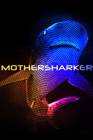 Mothersharker Mothersharker