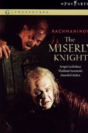 The Miserly Knight The Miserly Knight