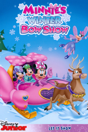Mickey Mouse Clubhouse: Minnie's Winter Bow Show Mickey Mouse Clubhouse: Minnie's Winter Bow Show