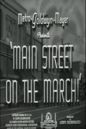 Main Street on the March! Main Street on the March!