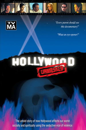 Hollywood Unmasked Hollywood Unmasked