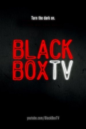 BlackBoxTV Presents BlackBoxTV Presents