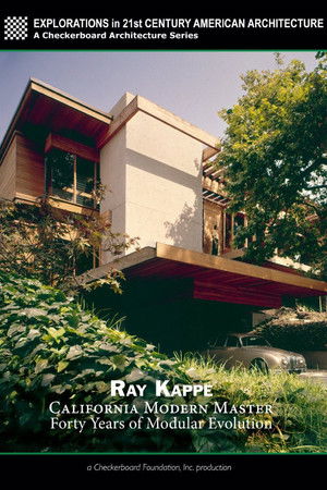 Ray Kappe: California Modern Master - Forty Years of Modular Evolution Ray Kappe: California Modern Master - Forty Years of Modular Evolution