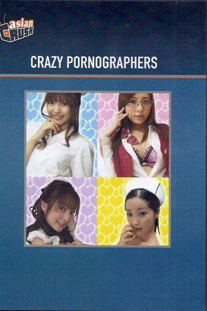 Crazy Pornographers