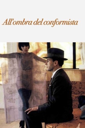In the Shade of the Conformist