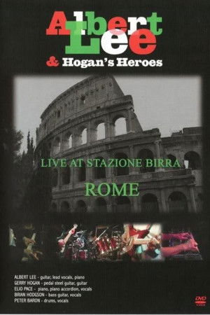 Albert Lee & Hogan's Heroes Live at Stazione Birra Albert Lee & Hogan's Heroes Live at Stazione Birra
