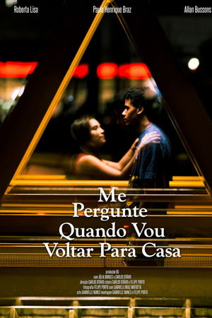 Ask Me When I’m Coming Home Ask Me When I’m Coming Home