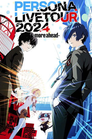 Persona Live Tour 2024 -more ahead-