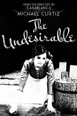 The Undesirable The Undesirable