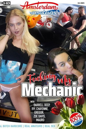 Fucking My Mechanic Fucking My Mechanic