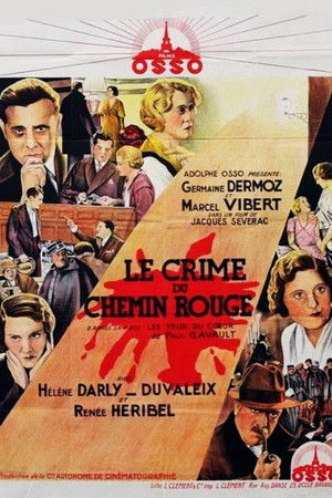 Le crime du chemin rouge Le crime du chemin rouge