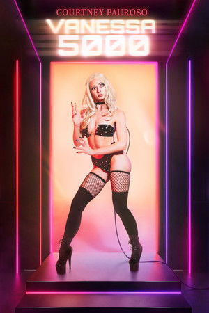 Courtney Pauroso: Vanessa 5000 Courtney Pauroso: Vanessa 5000