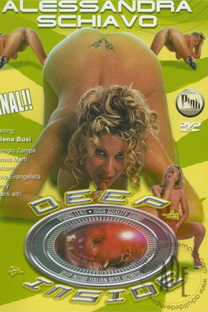 Deep Inside Alessandra Schiavo Deep Inside Alessandra Schiavo