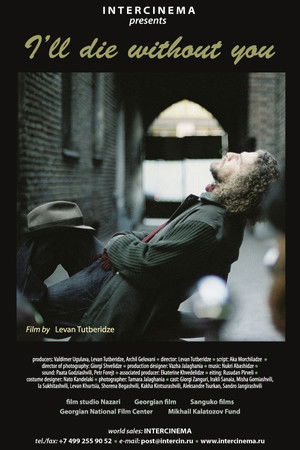 I'll Die Without You I'll Die Without You