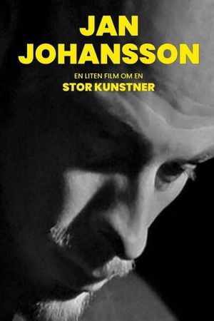 Jan Johansson - en liten film om en stor konstnär Jan Johansson - en liten film om en stor konstnär