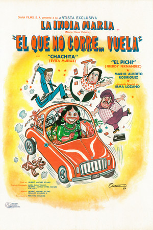 ¡El que no corre... vuela! ¡El que no corre... vuela!