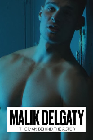 Malik Delgaty - The Man Behind the Actor Malik Delgaty - The Man Behind the Actor