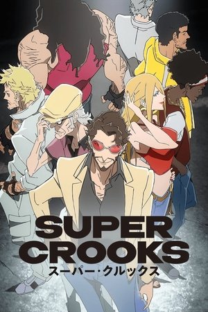 Super Crooks Super Crooks
