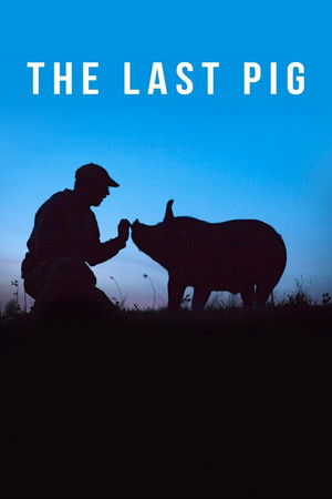 The Last Pig The Last Pig