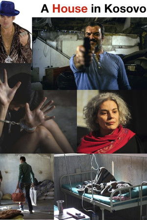 A House in Kosovo A House in Kosovo