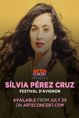 Toda la vida, un dia: Silvia Pérez Cruz Avignon Festival 2024 Toda la vida, un dia: Silvia Pérez Cruz Avignon Festival 2024