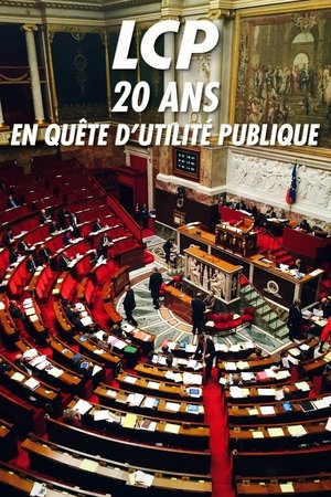 LCP, 20 ans en quête d'utilité publique LCP, 20 ans en quête d'utilité publique
