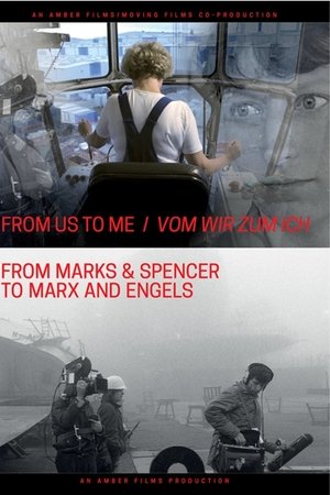 From Us To Me / Vom Wir zum Ich From Us To Me / Vom Wir zum Ich