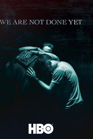 We Are Not Done Yet We Are Not Done Yet