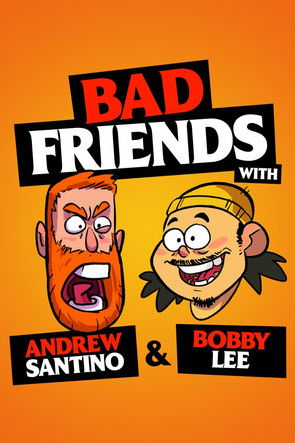 Bad Friends