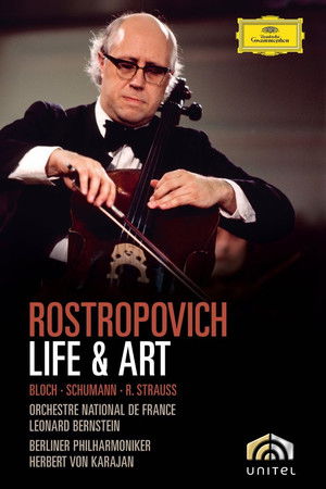 Rostropovich Life & Art Rostropovich Life & Art