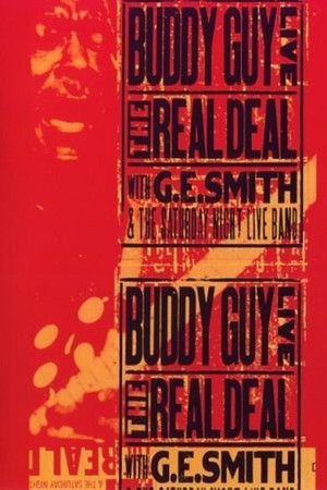 Buddy Guy Live The Real Deal Buddy Guy Live The Real Deal