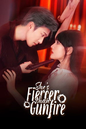 She's Fiercer Than Gunfire She's Fiercer Than Gunfire