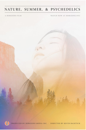Nature, Summer, & Psychedelics