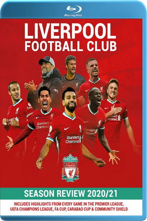 Liverpool F.C. - Official Season Review - 2020/21 Liverpool F.C. - Official Season Review - 2020/21