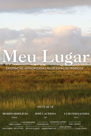 Meu Lugar - Existências Antropizadas Pelos Espaços Trópicos