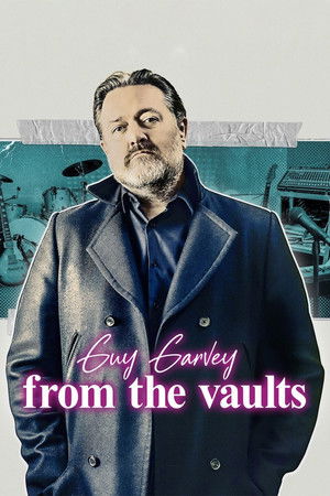 Guy Garvey: From The Vaults Guy Garvey: From The Vaults