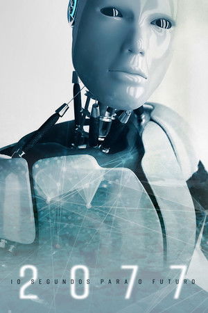 2077 – 10 Seconds To The Future