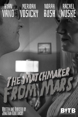 The Matchmaker From Mars! The Matchmaker From Mars!