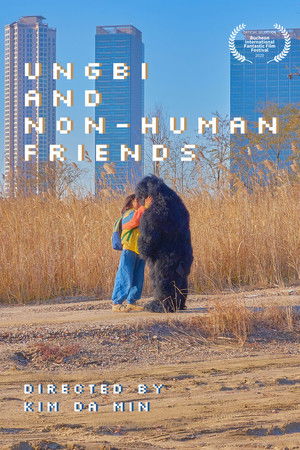 Ungbi and Non-human Friends Ungbi and Non-human Friends